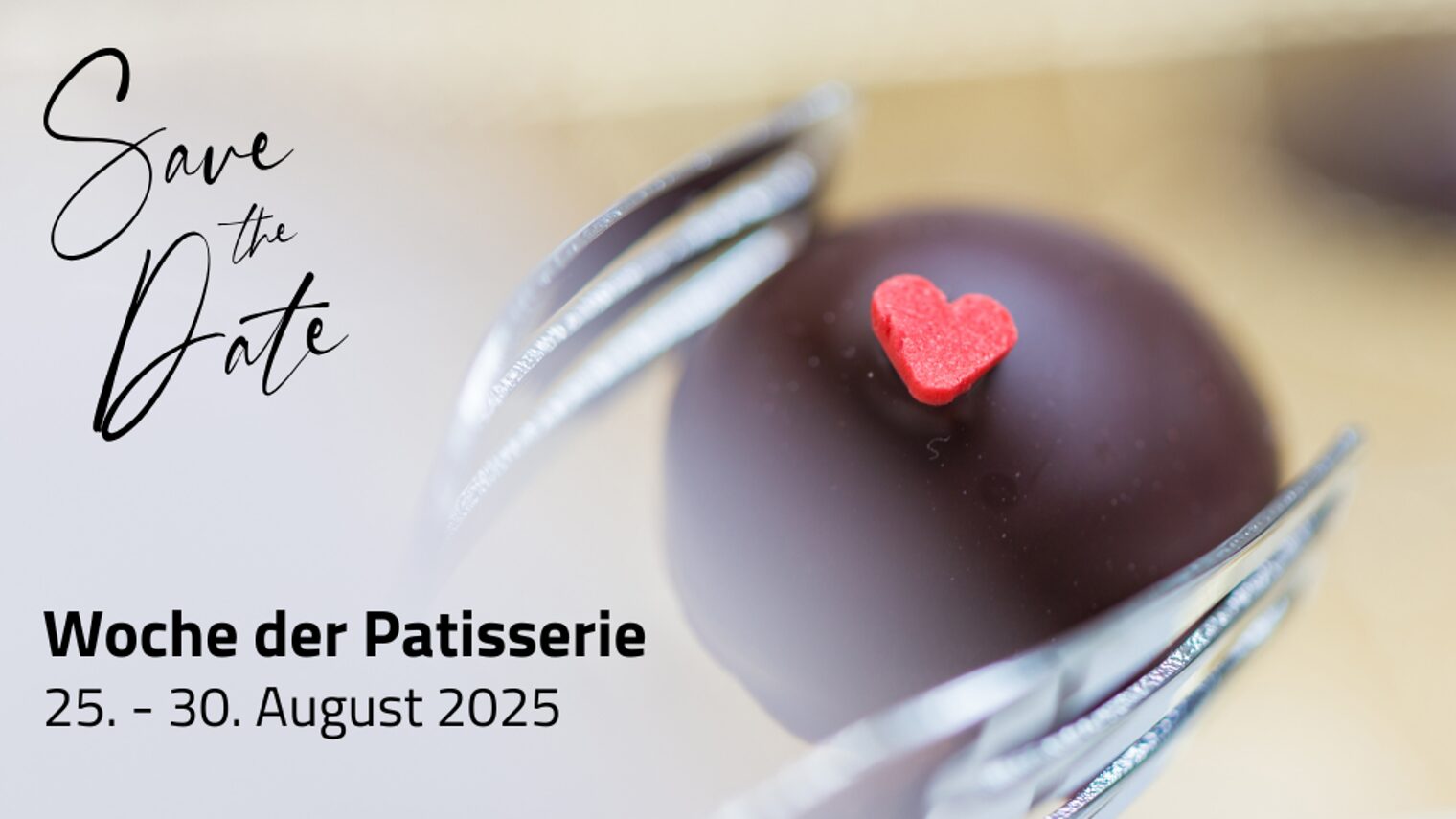 Das Bild kündigt die Woche der Patisserie. 
