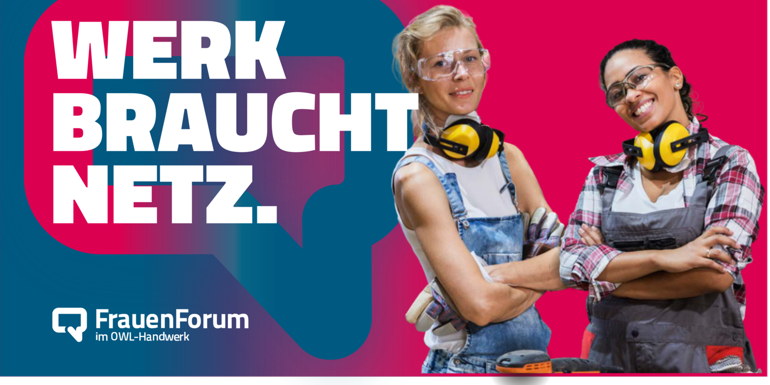 zwei Handwerkerinnen neben dem Schriftzug "Werk braucht Netz"